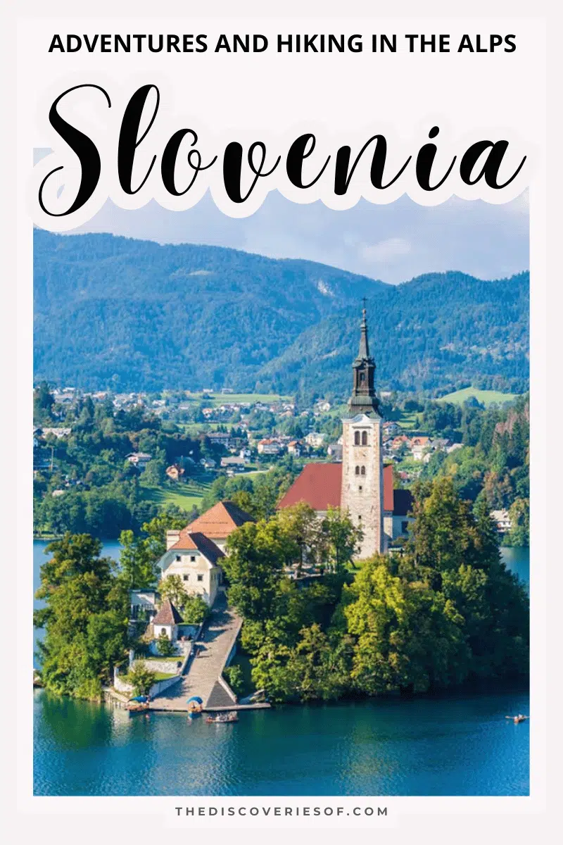 Hiking in Slovenia: Adventures in the Alps
